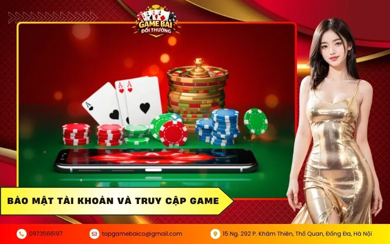 Hướng dẫn bảo mật tài khoản và cách truy cập game khi bị nhà mạng chặn 1 Bảo mật tài khoản và truy cập game