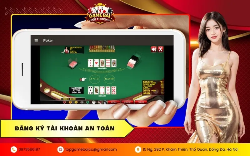 Hướng dẫn chọn cổng game và đăng ký tài khoản an toàn cho người mới 16 Đăng ký tài khoản an toàn